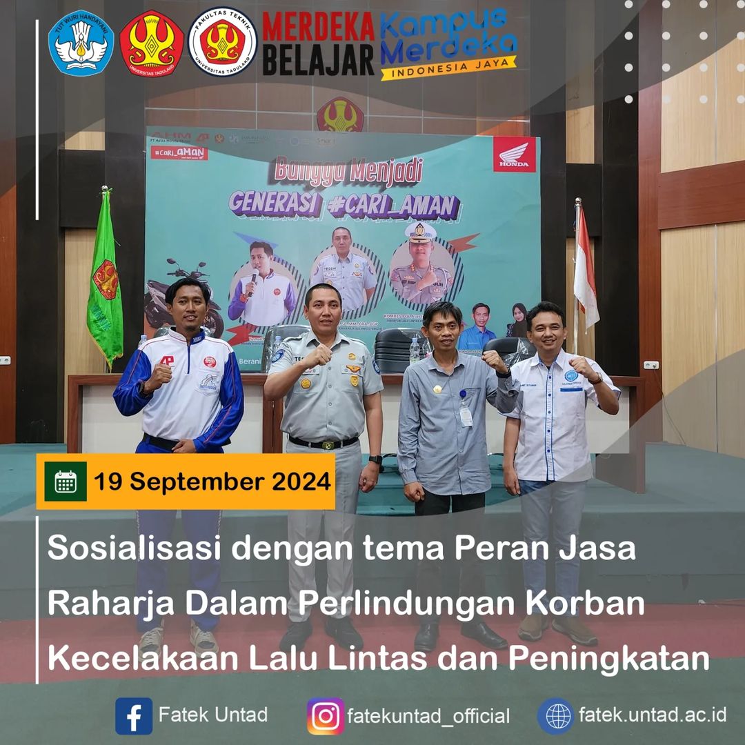 Sosialisasi Dengan Tema Peran Jasa Raharja Dalam Perlindungan Korban Kecelakaan Lalu Lintas