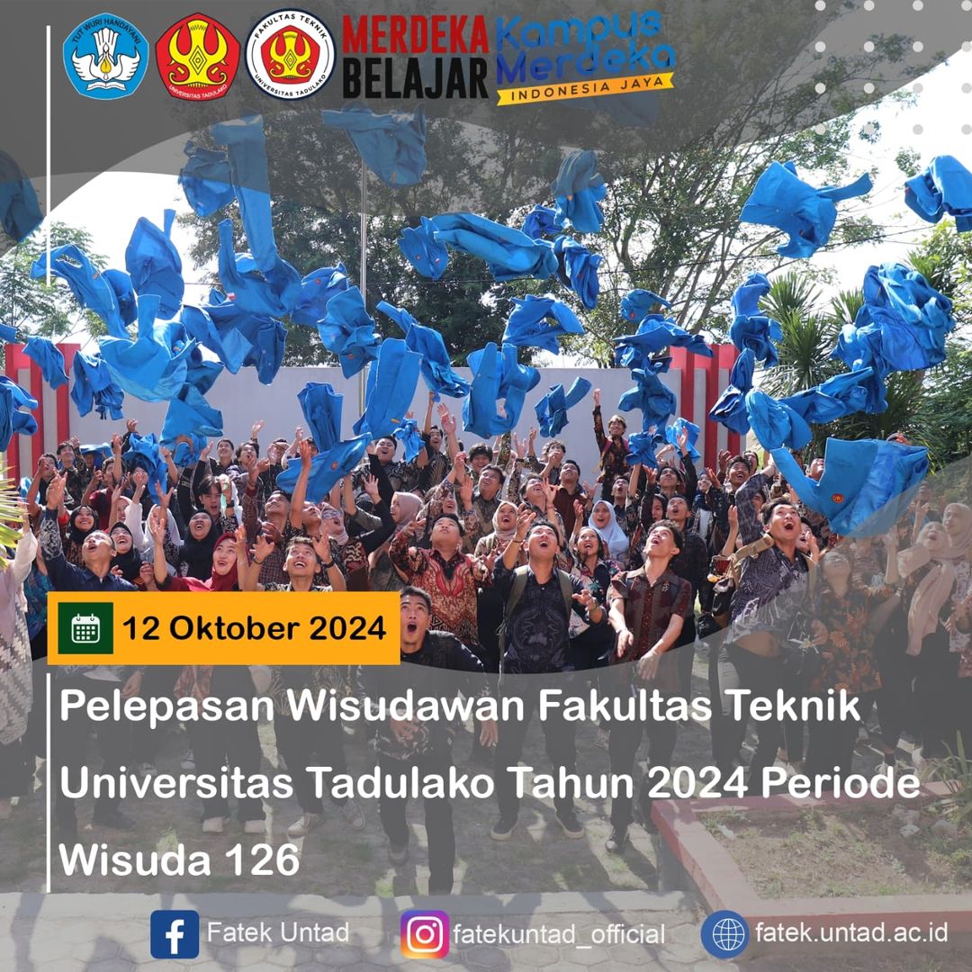 Pelepasan Wisudawan Fakultas Teknik Universitas Tadulako Tahun 2024, Periode Wisuda 126