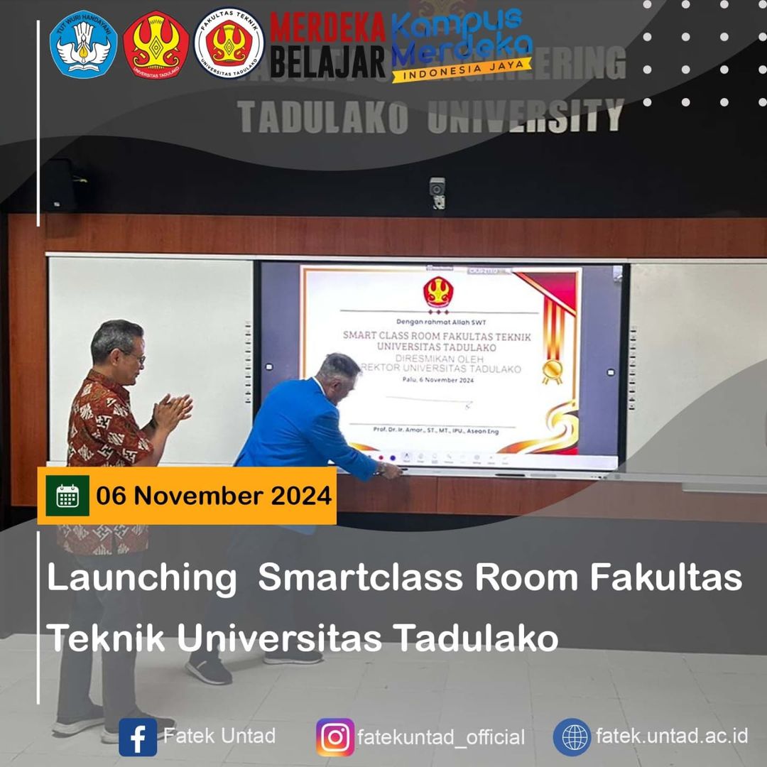 Fakultas Teknik Universitas Tadulako Bersama PT Telkom Luncurkan Smart Class Room