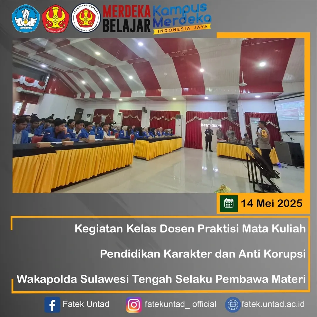 Rabu, 14 Mei 2025Kegiatan Kelas Dosen Praktisi Mata Kuliah Pendidikan Karakter dan Anti Korupsi Wakapolda Sulawesi Tengah Selaku Pembawa Materi, bertempat di Polda Sulawesi Tengah. (3)