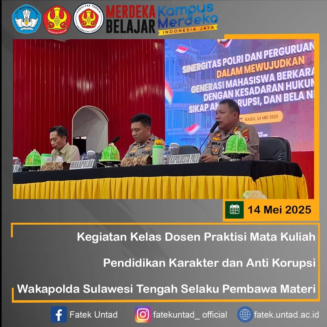 Rabu, 14 Mei 2025Kegiatan Kelas Dosen Praktisi Mata Kuliah Pendidikan Karakter dan Anti Korupsi Wakapolda Sulawesi Tengah Selaku Pembawa Materi, bertempat di Polda Sulawesi Tengah.