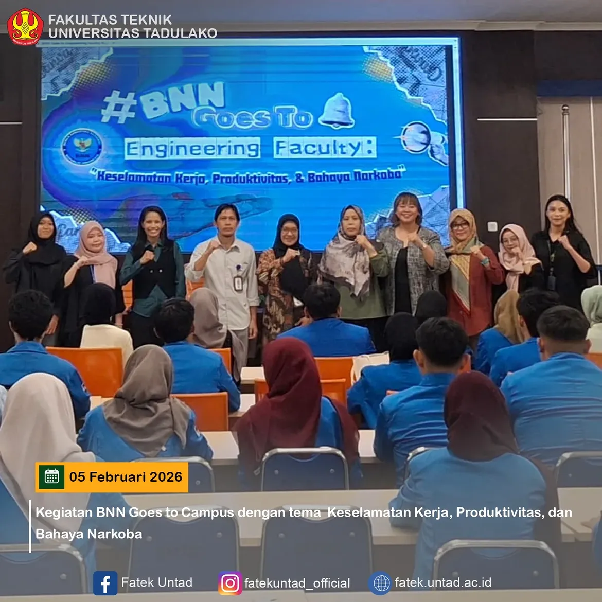BNN Goes to Campus Hadir di Fakultas Teknik UNTAD, Bahas Keselamatan Kerja, Produktivitas, dan Bahaya Narkoba