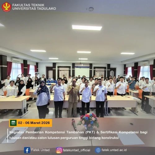 Fakultas Teknik UNTAD Selenggarakan Pemberian Kompetensi Tambahan dan Sertifikasi Kompetensi Bidang Konstruksi